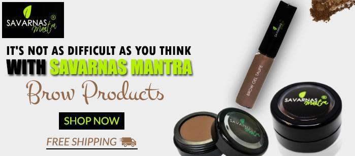 Brow Care with SavarnasMantra