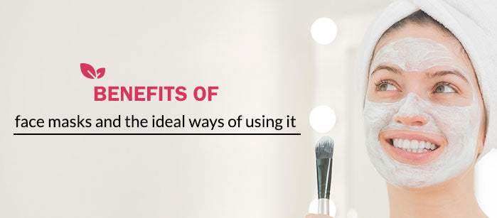 Benefits of Face Masks and the Ideal Ways of Using It - SavarnasMantra