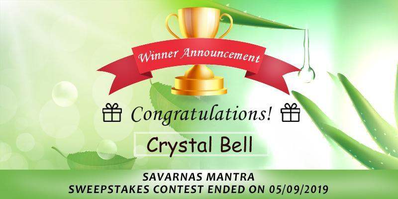 The Sweepstakes contest lucky winner!! - SavarnasMantra