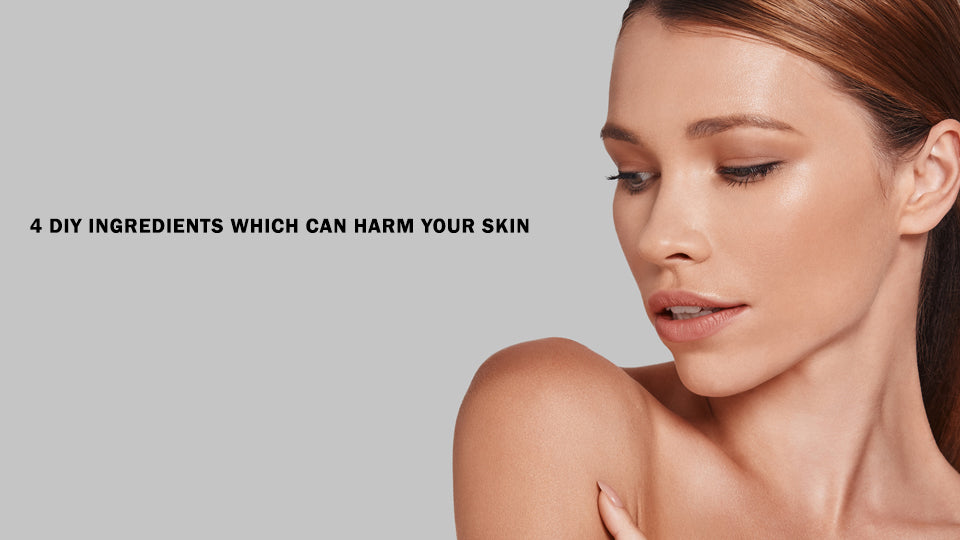 4 DIY Ingredients Which Can Harm Your Skin