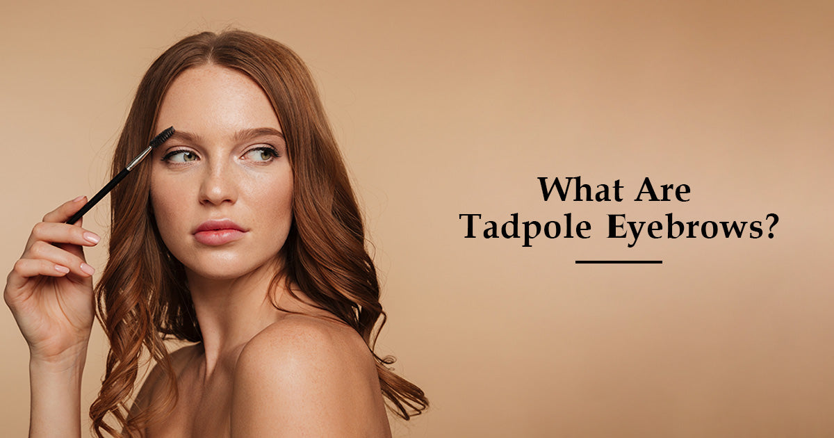 What are tadpole eyebrows?