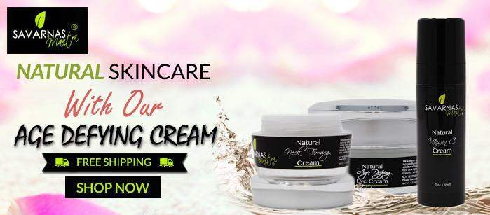 Natural skin care with our age defying cream - SavarnasMantra