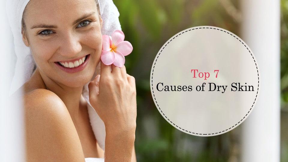 Top 7 causes of dry skin