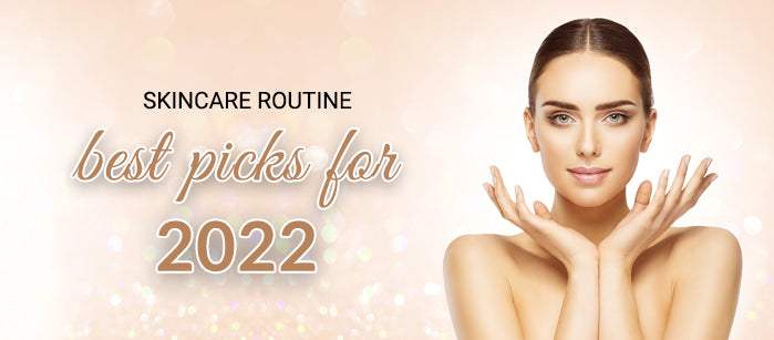 Skincare Routine - Best Picks for 2022 - SavarnasMantra