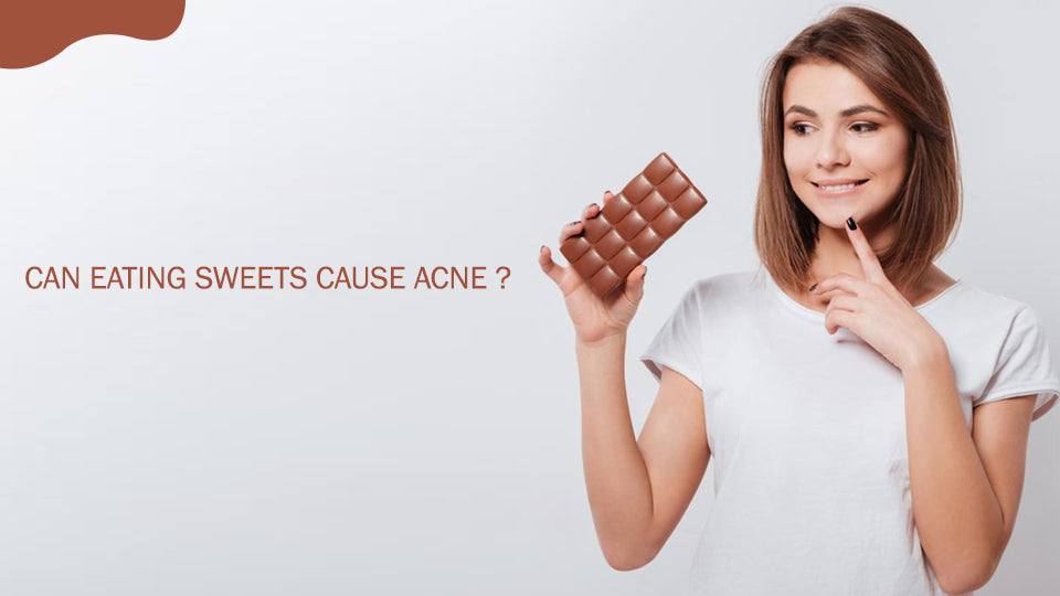 Can eating sweets cause acne? - SavarnasMantra
