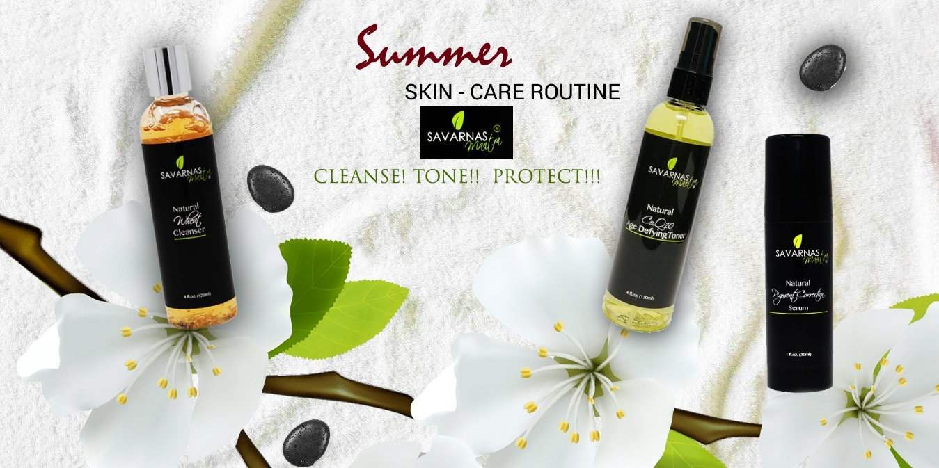 Summer Beauty Skin-Care Routine Secrets! - SavarnasMantra