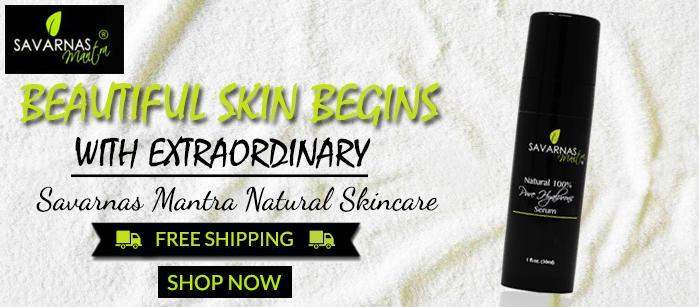 Beautiful skin begins with extraordinary Savarnas Mantra Natural Skincare