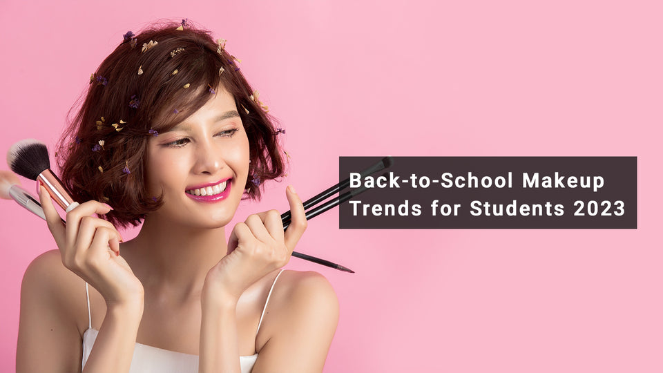 Back-to-School Makeup Trends for Students 2023