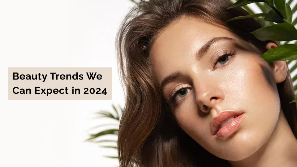 Beauty Trends We Can Expect in 2024
