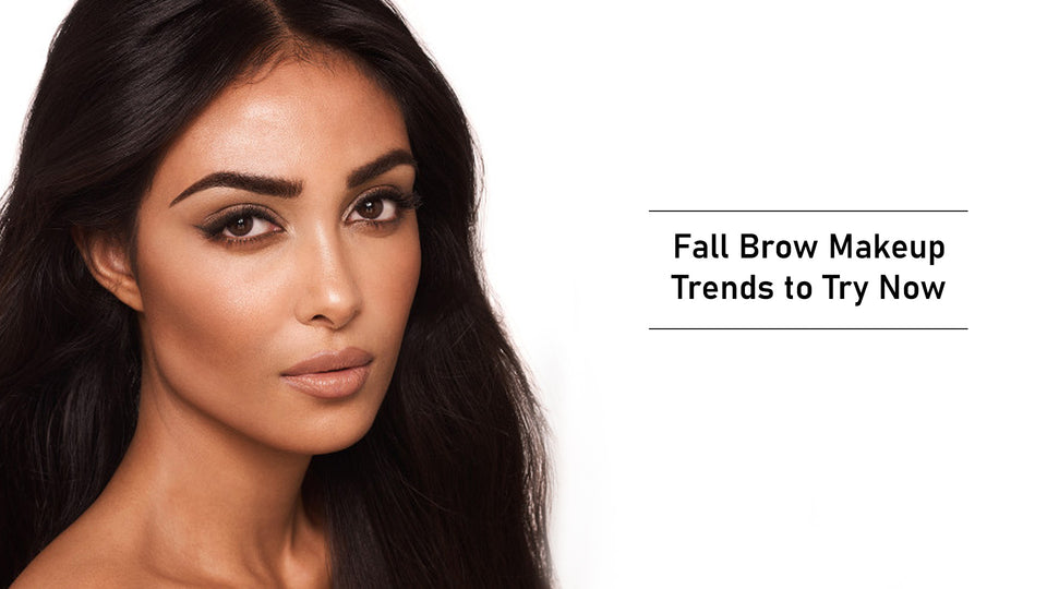Fall Brow Makeup Trends to Try Now