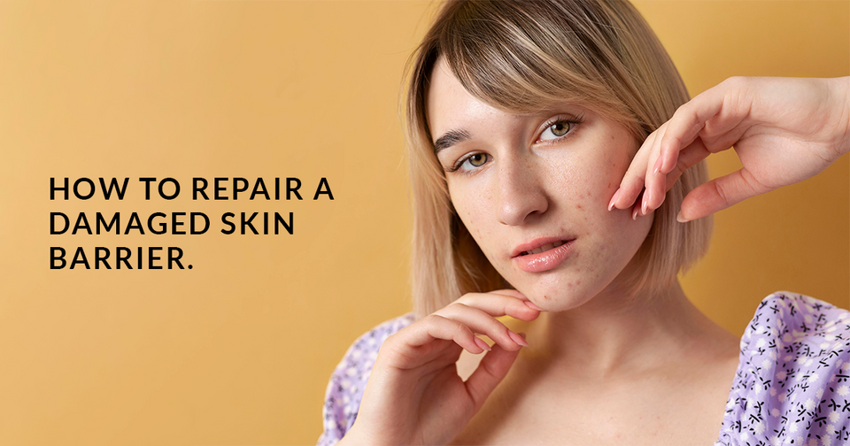 How to repair a damaged skin barrier?