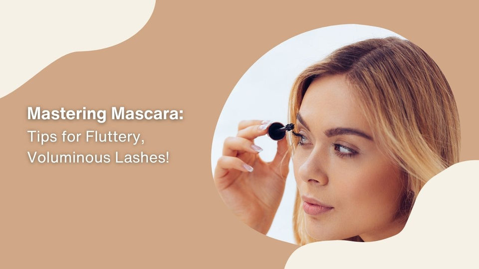 Mastering Mascara: Tips for Fluttery, Voluminous Lashes!