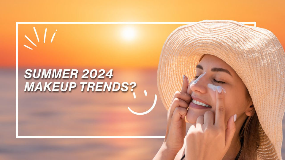 Summer 2024 Makeup Trends?