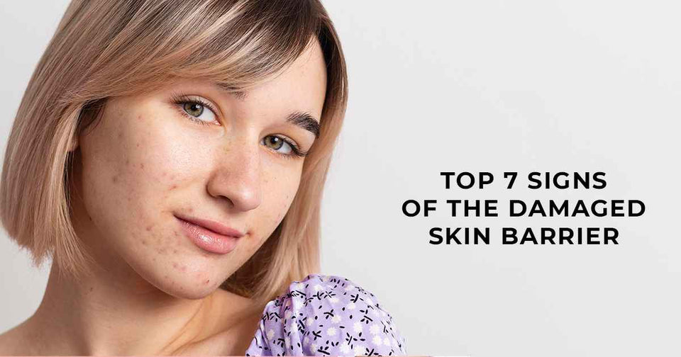 Top 7 signs of the damaged skin barrier