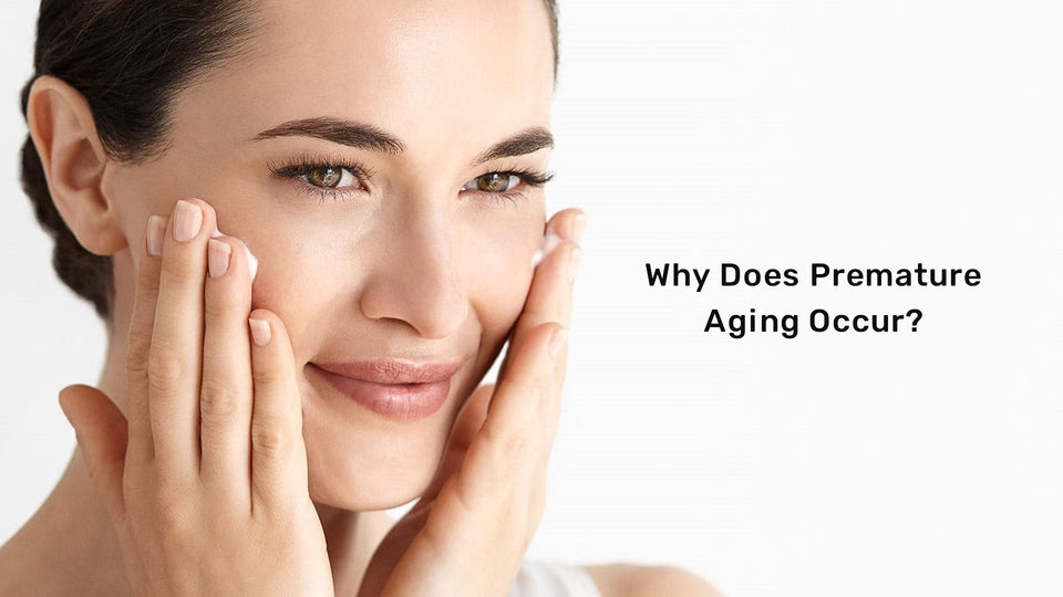 Why Does Premature Aging Occur?