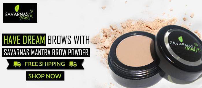 Have dream brows with Savarnas Mantra® Brow Powder 