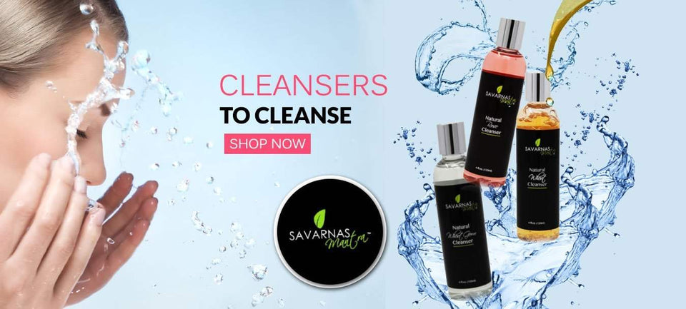 Cleansers to cleanse & Prep your Skin for complete Skincare Ritual
