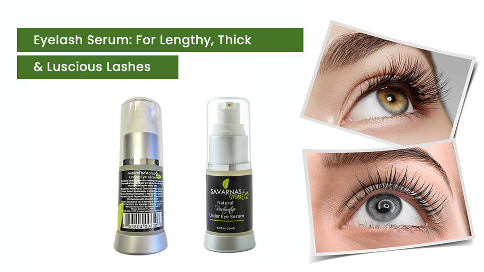 Eyelash Serum: For Lengthy, Thick & Luscious Lashes