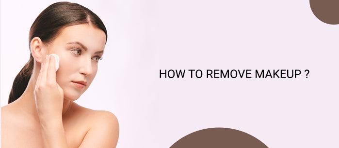 How to remove makeup? - SavarnasMantra